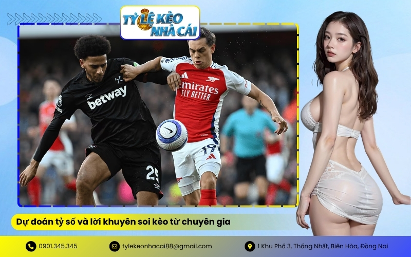 Dự đoán tỷ số và lời khuyên soi kèo từ chuyên gia